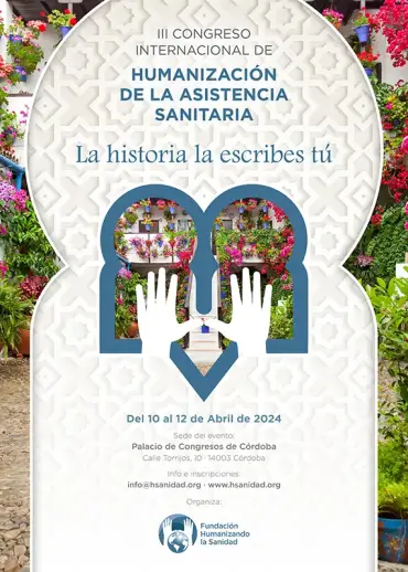III Congreso Internacional de la Humanización de la Asistencia Sanitaria